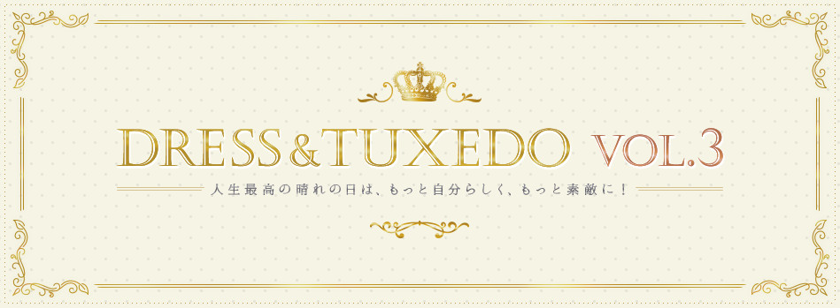 DRESS&TUXEDO VOL.3